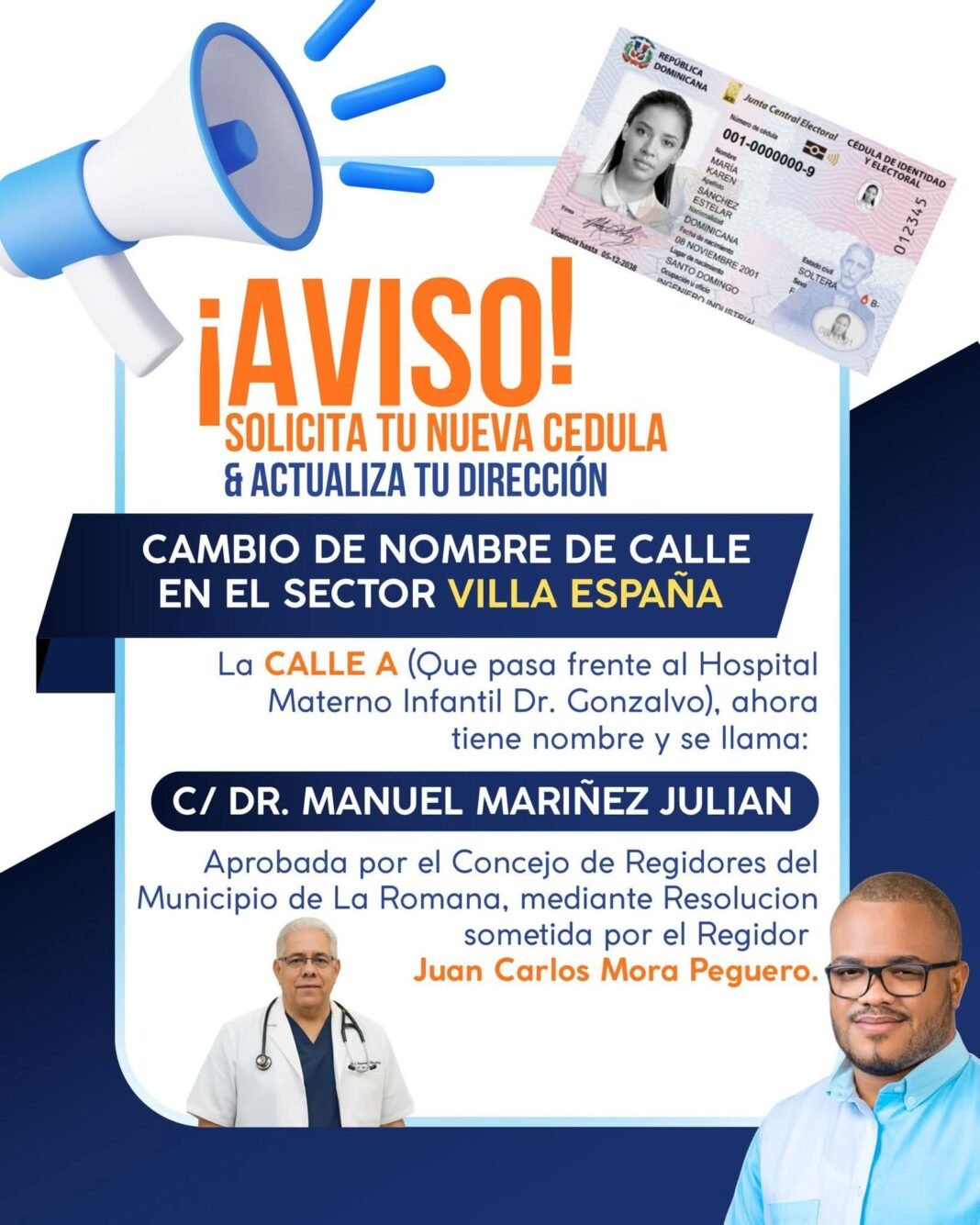 Calle A de Villa España pasa a llamarse “Calle Dr. Manuel Mariñez Julián”.